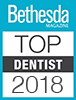 Bethesda Magazine Top Dentist Award 2018
